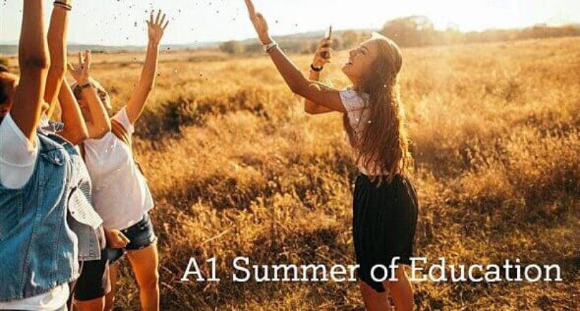 A1 Summer of Education